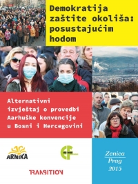 Demokratija zaštite okoliša u Bosni i Hercegovini: posustajućim hodom
