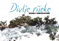 Divlje rijeke Bosne i Herzegovine