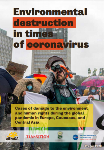 Uništavanje životne sredine u doba koronavirusa